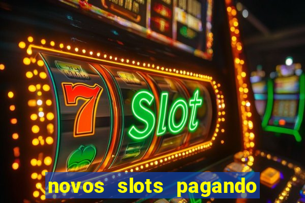 novos slots pagando no cadastro